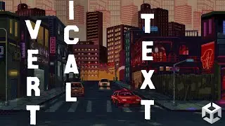 Vertical Text in Unity