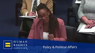 HRC President Kelley Robinson Testifies on Rise of Anti-LGBTQ+ Extremism and Violence