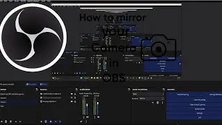 How to mirror your camera in obs