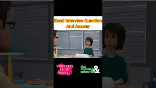 Microsoft Excel interview Question and Answer 