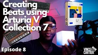 Creating Beats Using Arturia V Collection