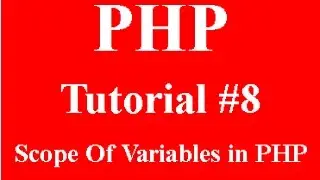 PHP Programming Part 8:scope of variables in php