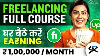 Freelancing Full Course [2 HOURS] | How to do FREELANCING & get HIGH-PAYING clients in 2024