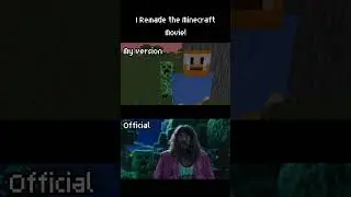 I REMADE the Minecraft MOVIE!