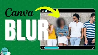 How to BLUR in Canva