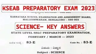 KSEAB (KSEEB) SCIENCE OFFICIAL PREPARATORY EXAM KEY ANSWERS With Explanation 2023