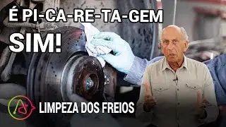 Limpeza dos freios é, SIM, picaretagem!!! Boris Feldman explica