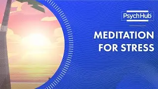 Meditation for Stress