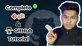 Complete Git & GitHub Tutorial 2022 ✅ | For Beginners