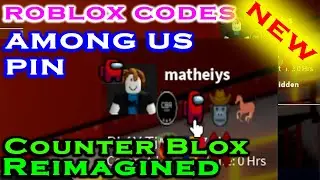 NEW Counter Blox Reimagined Codes  - AMONG US PIN