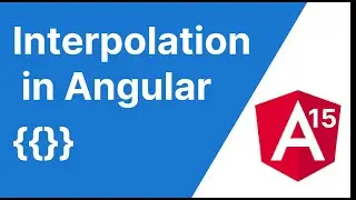 Interpolation in Angular | How to use Angular Interpolation