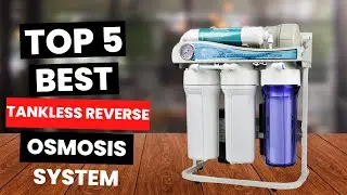 Top 5: Best Tankless Reverse Osmosis System (2024)