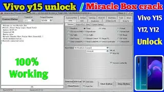 Vivo y15 unlock/miracle Box crack 2.82/ y12, y15, y17, y19 screen lock remove/By Thanks Mobile