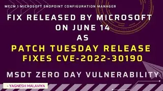 FIX released by Microsoft as PATCH TUESDAY with KB  for CVE-2022-30190.