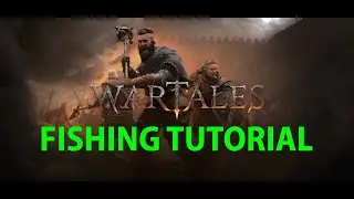 Quick Wartales Fishing Tutorial