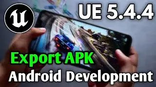 Android Mobile Game Export Development Debug UE5.4.4 Android Game Export 5.4.4 UE #ue5 #unrealengine