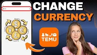 How to Change Currency on Temu App! | Quick Guide