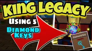 Using 5 [Diamond Keys] in King legacy | Roblox