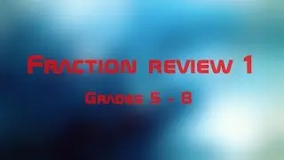 Fraction Review 1