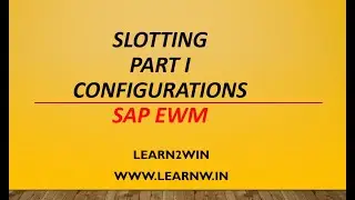 SAP EWM SLOTTING | SAP EWM tutorials | SAP EWM Basics | Condition technique SAP EWM