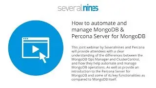 Webinar replay: How to automate and manage MongoDB & Percona Server for MongoDB