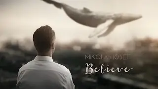 MIKOLAS - Believe (Hey Hey) (Official Lyric Video)