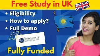 Commonwealth Shared Scholarships UK 2022 (Fully Funded) | Study Masters for free in UK| Demo