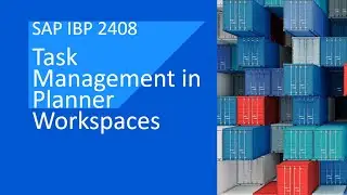 Task Management in Planner Workspaces | SAP IBP 2408