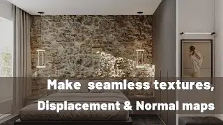 Make Seamless textures | Displacement map | Normal map