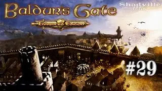 Вход во Врата Балдура — Baldur's Gate: Enhanced Edition Прохождение игры #29