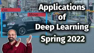 Applications of Deep Neural Networks Course Overview (1.1, Spring 2022)