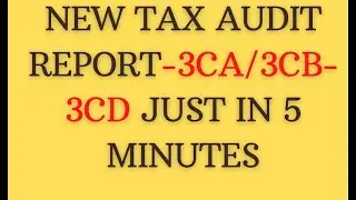 Prepare & File Tax Audit Report in Form 3CB-3CD & 3CA-3CD on E-filing Portal| Tax Audit Report 2021