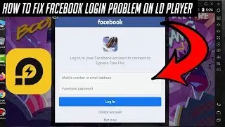 How to fix Free Fire Facebook Login Problem on LD PLAYER