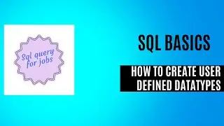 How to create User Defined Datatypes in Sql