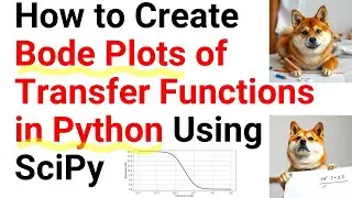 How to Create Bode Plots of Transfer Functions in Python Using SciPy - Control Engineering