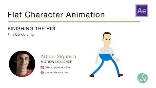 Flat Character Animation - Class 07 Finishing the Rig After Effects