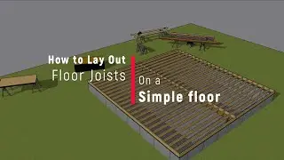 Basic Floor Framing Layout, Point Loads, and Making Plywood Fit