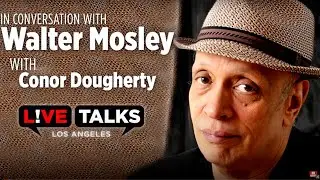 Walter Mosley in conversation with Conor Dougherty at Live Talks Los Angeles