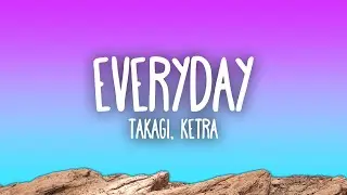 Takagi & Ketra - EVERYDAY feat. Shiva, ANNA, Geolier
