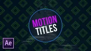 3 Great Basic Title Animations | After Effects Motion GraphicsTutorial