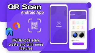 QR Scanner & Generator + Admob - Scan & Generate Tons of QR/Barcodes