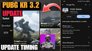 PUBG KR 3.2 UPDATE DOWNLOAD || PUBG KR UPDATE RELEASE DATE & TIME