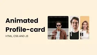 Animated profile card using HTML, CSS and JavaScript