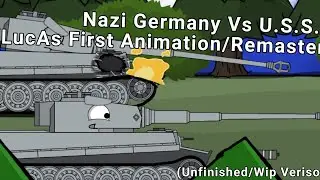 U.S.S.R. vs Nazi Germany (LucAs first animation of Cartoon about Tanks (wip version/unfinished)