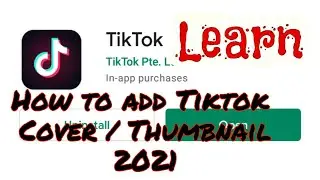 How to add Tiktok Cover / Thumbnail 2021 / Rod Bike