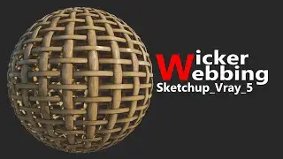 Sketchup Vray 5 Wicker Webbing Material