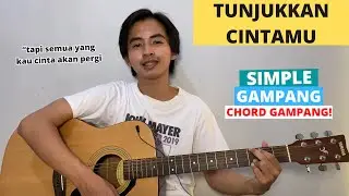 CHORD SIMPLE GAMPANG (Tunjukkan Cintamu - Nosstress) (Tutorial Gitar) VIRAL!