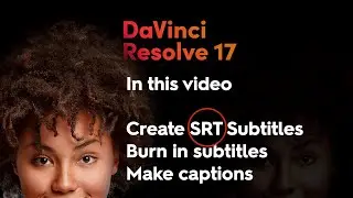 Create subtitles in DaVinci Resolve 17