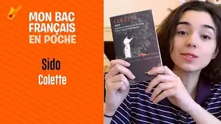 Mon bac français en poche - Sido de Colette