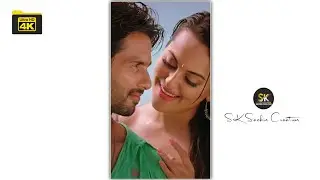 Dhokha Dhadi 4K Full Screen Whatsapp Status|Shahid Kapoor||4K Full Screen Status||Sk Sachin Creation